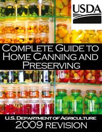 Complete Guide to Home Canning and Preserving (2009 Revision)