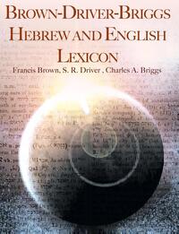 Brown-Driver-Briggs Hebrew and English Lexicon