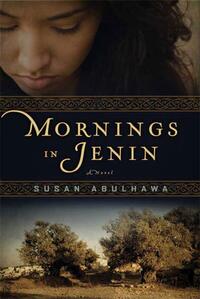 Abulhawa, S: Mornings in Jenin
