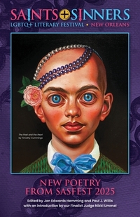 Saints+Sinners Literary Festival: New Poetry From the Festival 2025