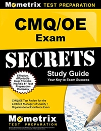 CMQ Oe Exam Secrets Study Guide