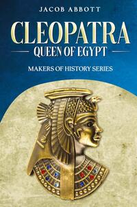 Cleopatra, Queen of Egypt