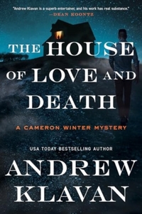 The House of Love and Death: A Cameron Winter Mystery