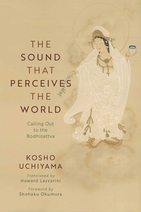 The Sound That Perceives the World