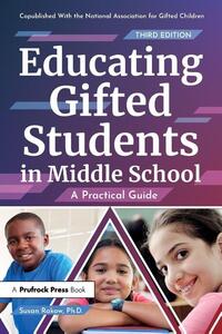 Educating Gifted Students in Middle School