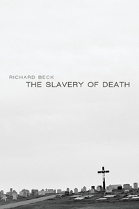 The Slavery of Death