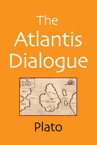 Plato: Atlantis Dialogue
