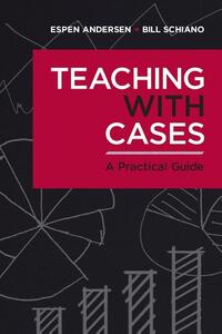 Teaching with Cases