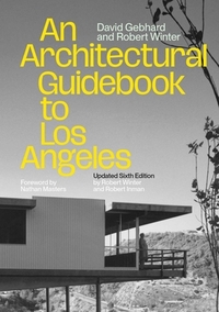 Architectural Guidebook to Los Angeles, An