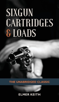 Sixgun Cartridges & Loads