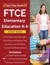 FTCE Elementary Education K-6 Study Guide