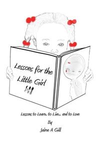 Lessons for the Little Girl
