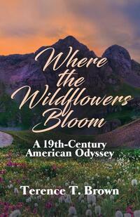 Where the Wildflowers Bloom