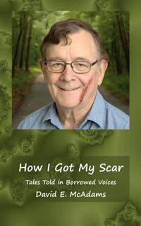 How I Got My Scar