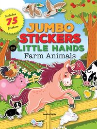Jumbo Stickers for Little Hands: Farm Animals