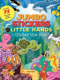Jumbo Stickers for Little Hands: Under the Sea