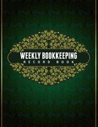 Weekly Bookkeeping Record Book
