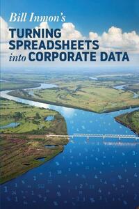 Turning Spreadsheets into Corporate Data