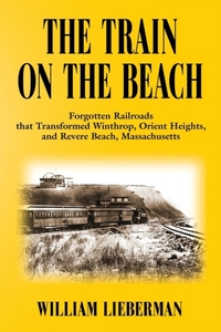 The Train on the Beach