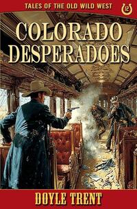 Colorado Desperadoes