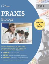 Praxis Biology Content Knowledge (5235) Study Guide
