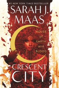Maas, S: HOUSE OF EARTH & BLOOD