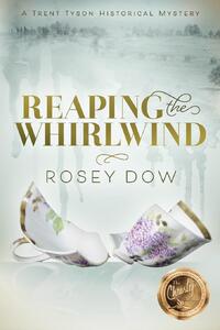 Reaping the Whirlwind