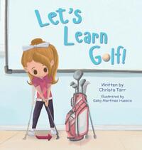 Let's Learn Golf!