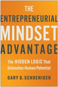 The Entrepreneurial Mindset Advantage