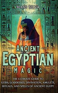 Ancient Egyptian Magic