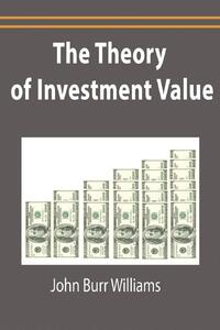 The Theory of Investment Value