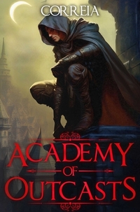 Academy of Outcasts