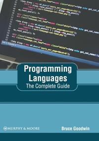 Programming Languages: The Complete Guide