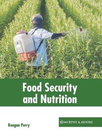 Food Security and Nutrition