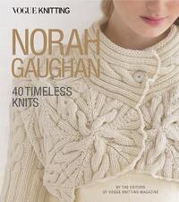 Vogue(r) Knitting: Norah Gaughan