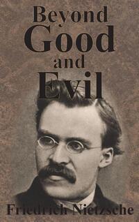 Beyond Good And Evil