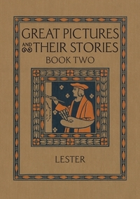 Great Pictures and Their Stories Book Two