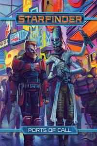 Starfinder RPG: Ports of Call