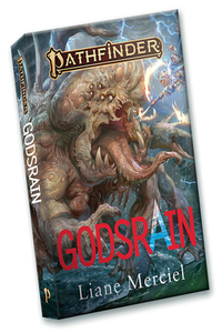 Godsrain-A Pathfinder Novel (trade paperback)