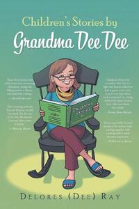 Children's Stories by Grandma Dee Dee