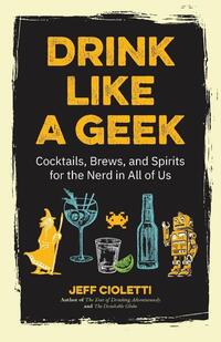 Drink Like a Geek