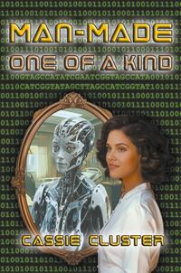 Man-Made: One of a Kind