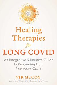 Healing Therapies for Long Covid