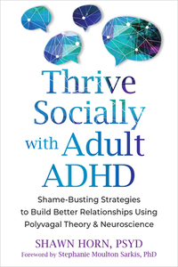 The Adult ADHD Guide to Social Success