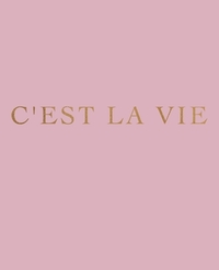 C'est la vie: A decorative book for interior design styling - Ideal for small spaces - coffee tables, bookshelves and desks - Stack