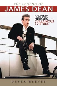 The Legend of James Dean