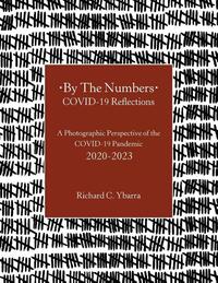 By The Numbers COVID-19 Reflections