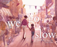 We Go Slow