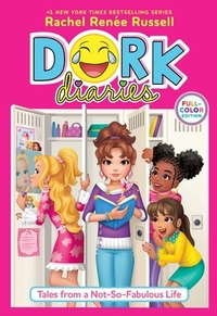 Dork Diaries 1 Full-Color Edition: Tales from a Not-So-Fabulous Life