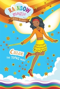 Rainbow Magic Jewel Fairies #4: Chloe the Topaz Fairy